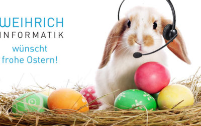 Weihrich Informatik wünscht frohe Ostern!